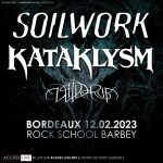 [Report] SOILWORK + KATAKLYSM + WILDERUN @Rock School Barbey (Bordeaux) 12/02/2023