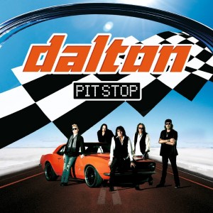 DALTON - Pit Stop